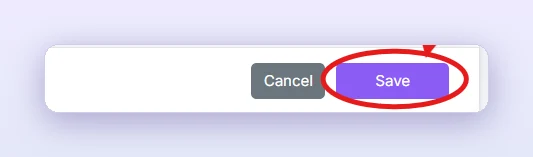 Click Save (red circle) when you are done.